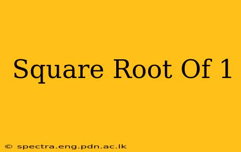 Square Root Of 1