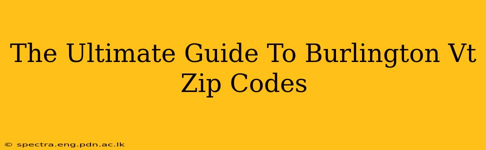 The Ultimate Guide To Burlington Vt Zip Codes