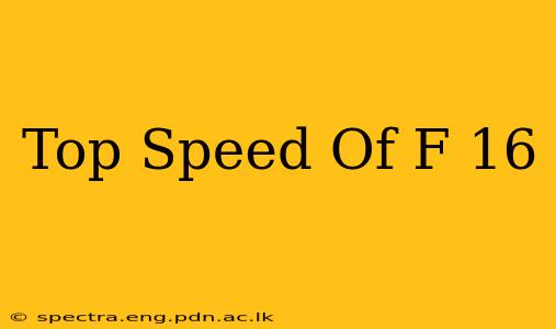 Top Speed Of F 16