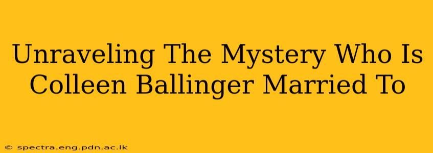 Unraveling The Mystery Who Is Colleen Ballinger Married To