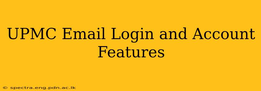 UPMC Email Login and Account Features