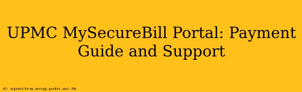 UPMC MySecureBill Portal: Payment Guide and Support