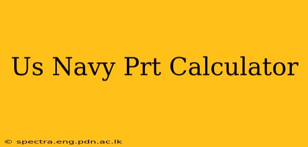 Us Navy Prt Calculator