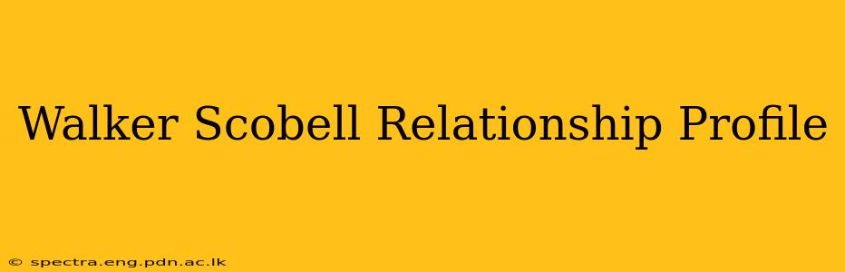 Walker Scobell Relationship Profile