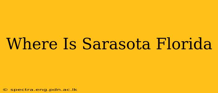 Where Is Sarasota Florida