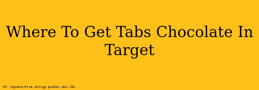 Where To Get Tabs Chocolate In Target
