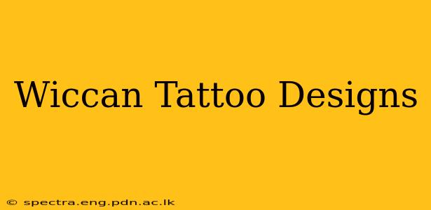 Wiccan Tattoo Designs