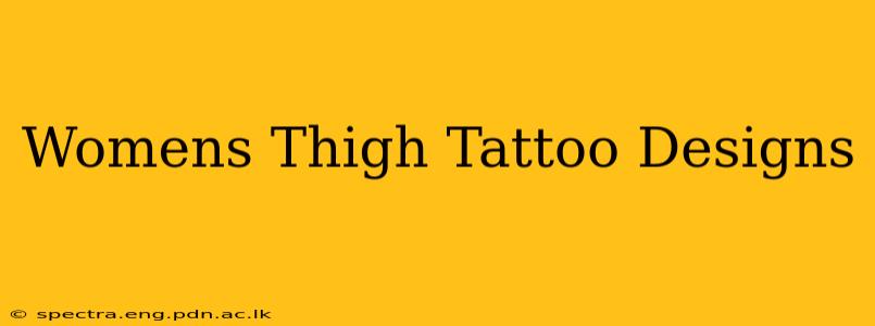Womens Thigh Tattoo Designs