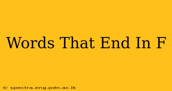 Words That End In F