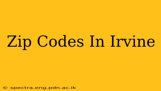 Zip Codes In Irvine